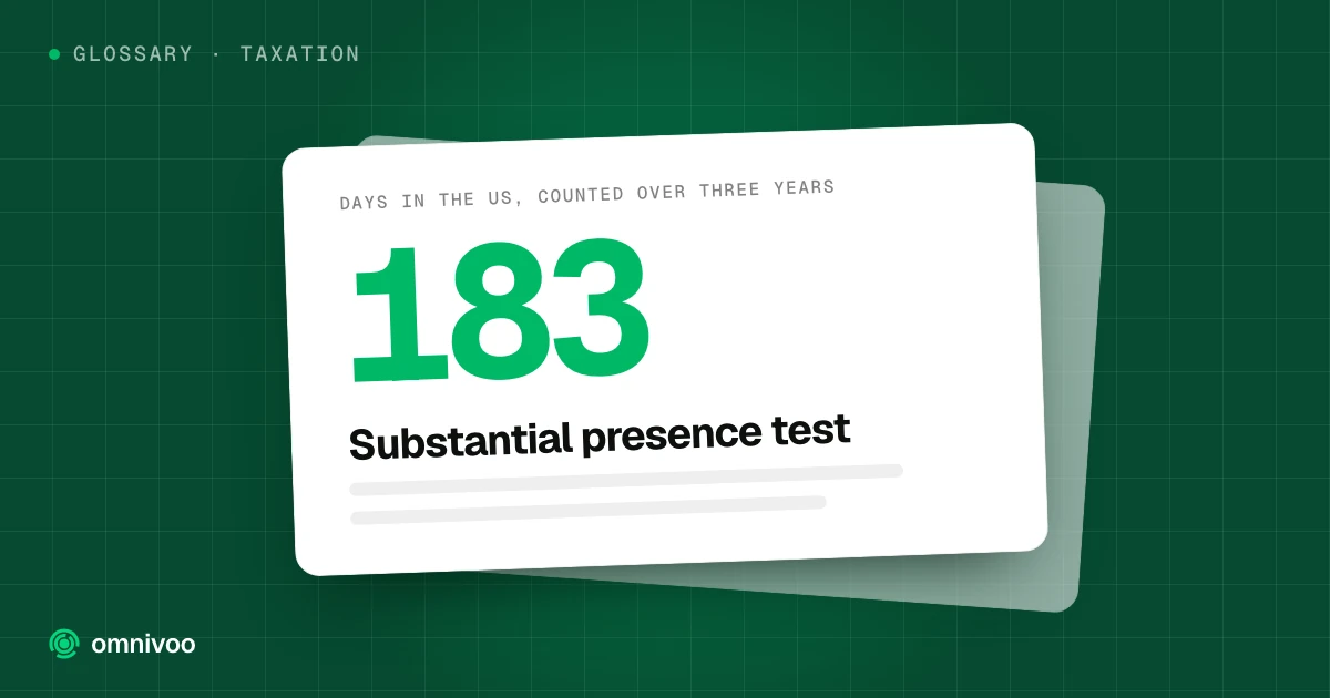 183: Substantial presence test. Days in the US, counted over three years