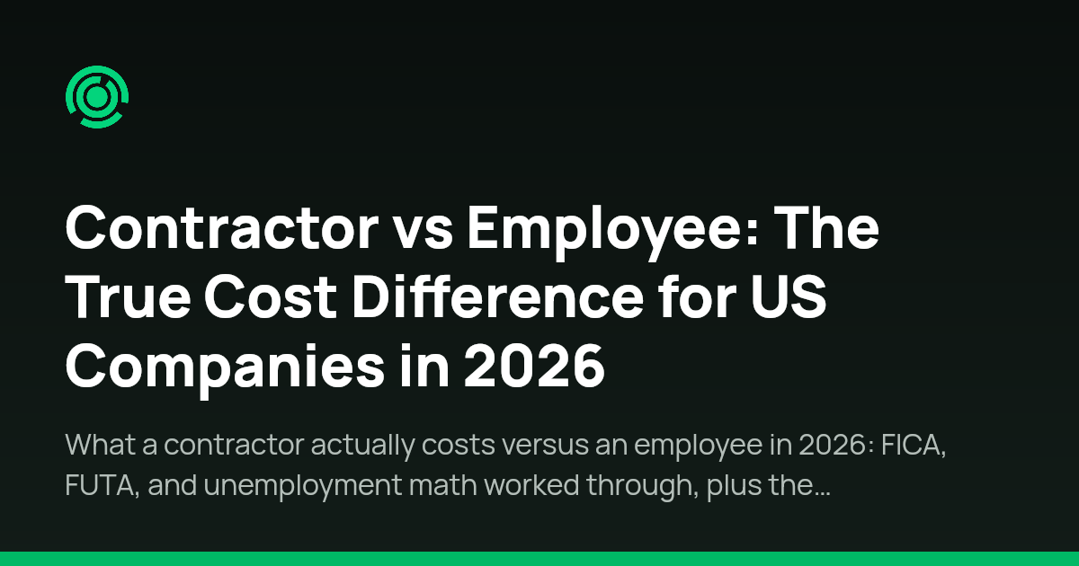 Contractor vs Employee: The True Cost Difference for US Companies in ...