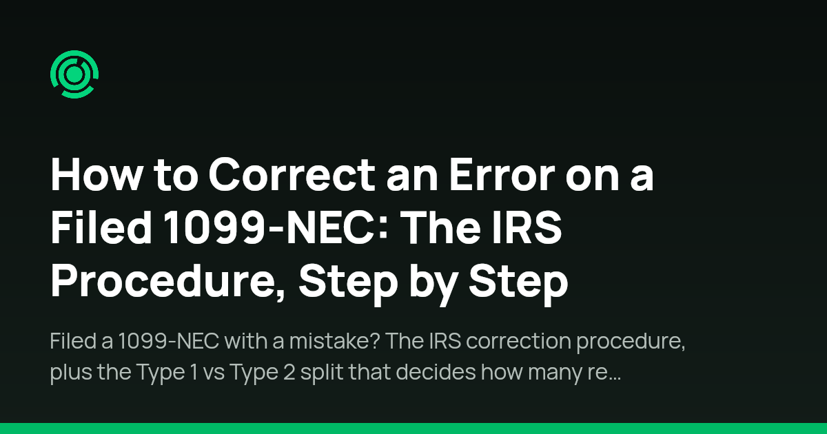 How to Correct a 1099-NEC Error: IRS Steps | Omnivoo