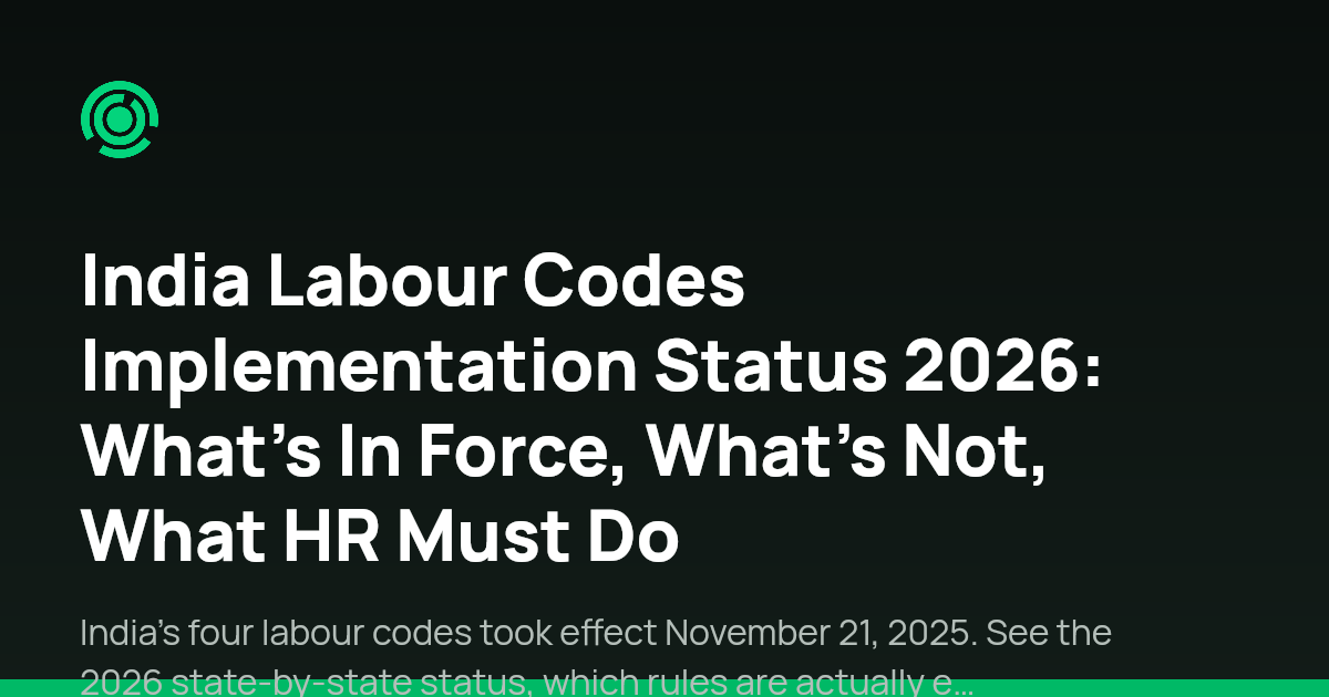 India Labour Codes 2026: What's in Force Now | Omnivoo
